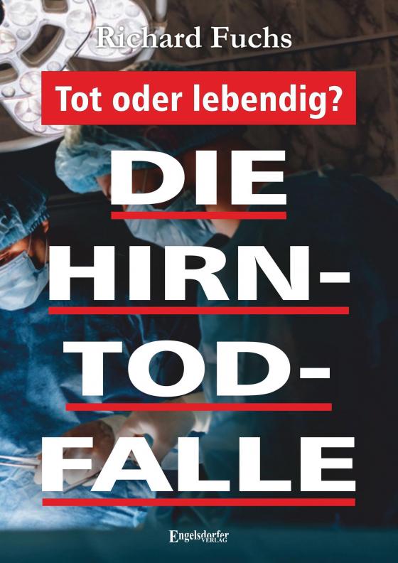 Cover-Bild Die Hirntod-Falle