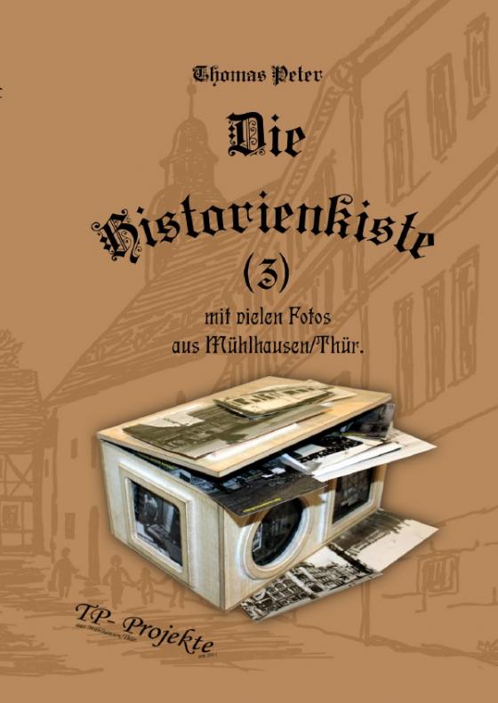 Cover-Bild Die Historienkiste / Die Historienkiste (3)