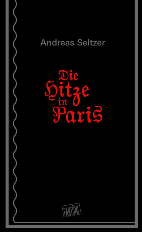 Cover-Bild Die Hitze in Paris