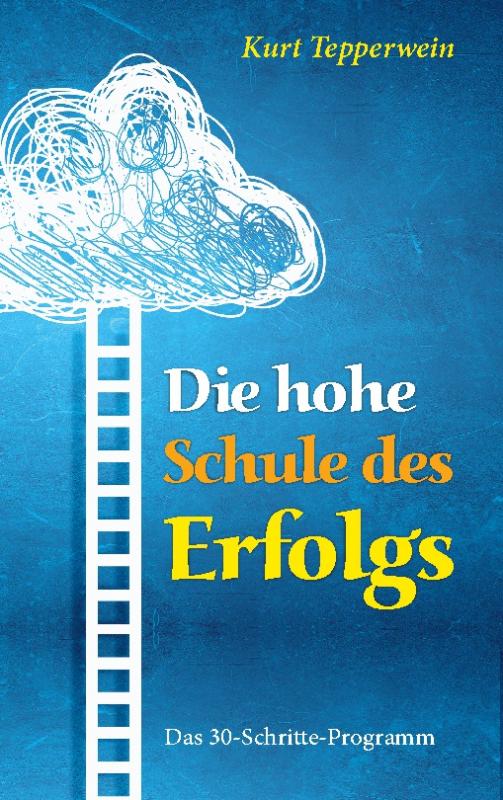 Cover-Bild Die hohe Schule des Erfolgs