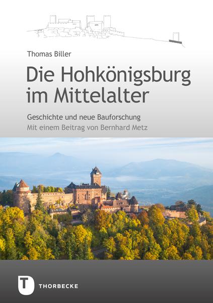 Cover-Bild Die Hohkönigsburg im Mittelalter