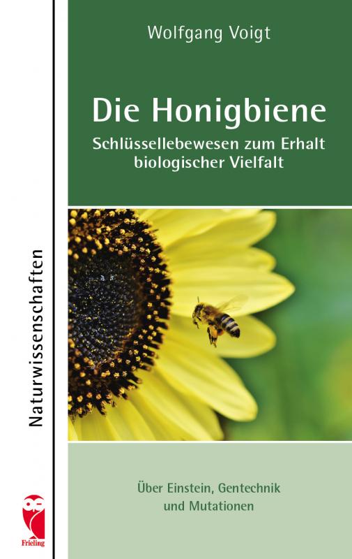 Cover-Bild Die Honigbiene - Schlüssellebewesen zum Erhalt biologischer Vielfalt