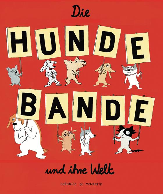 Cover-Bild Die Hundebande und ihre Welt