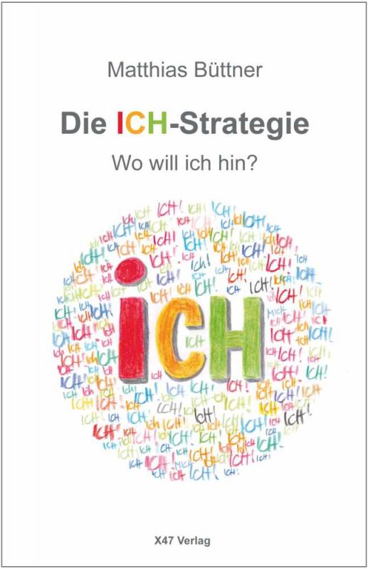 Cover-Bild Die ICH-Strategie