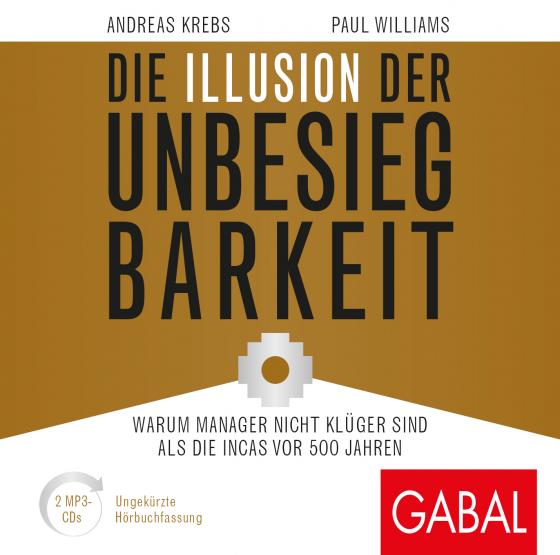 Cover-Bild Die Illusion der Unbesiegbarkeit