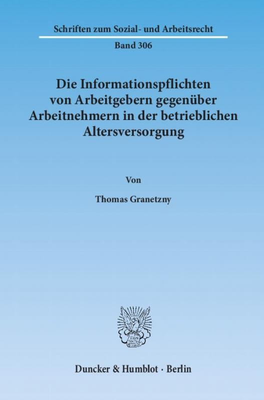 Cover-Bild Die Informationspflichten von Arbeitgebern gegenüber Arbeitnehmern in der betrieblichen Altersversorgung.