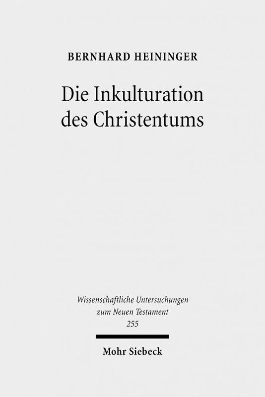 Cover-Bild Die Inkulturation des Christentums
