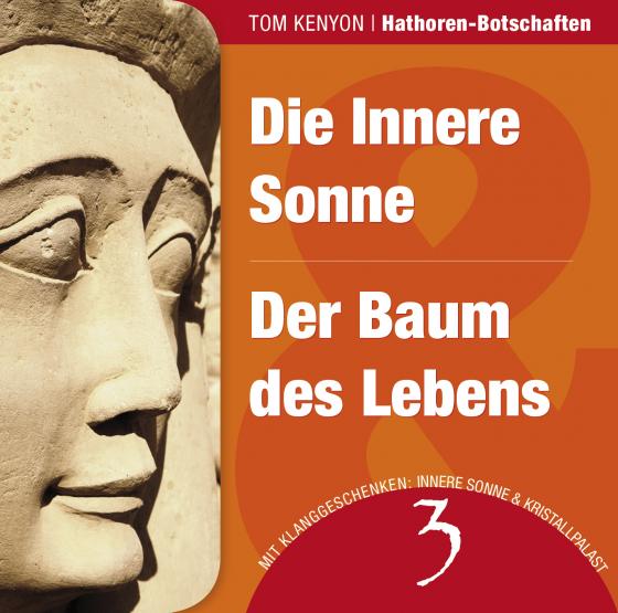 Cover-Bild Die Innere Sonne & Der Baum des Lebens