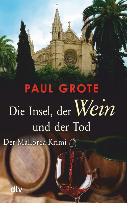 Cover-Bild Die Insel, der Wein und der Tod