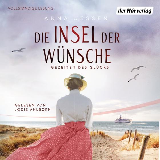 Cover-Bild Die Insel der Wünsche - Gezeiten des Glücks