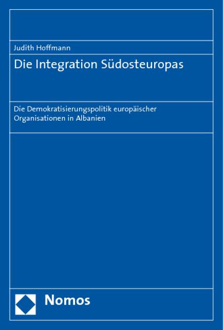 Cover-Bild Die Integration Südosteuropas