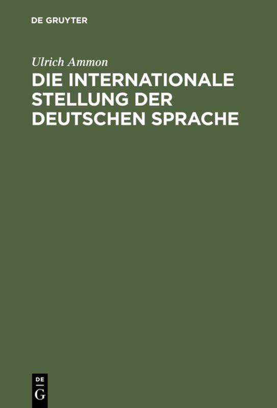 Cover-Bild Die internationale Stellung der deutschen Sprache