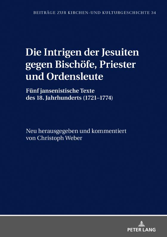 Cover-Bild Die Intrigen der Jesuiten gegen Bischöfe, Priester und Ordensleute