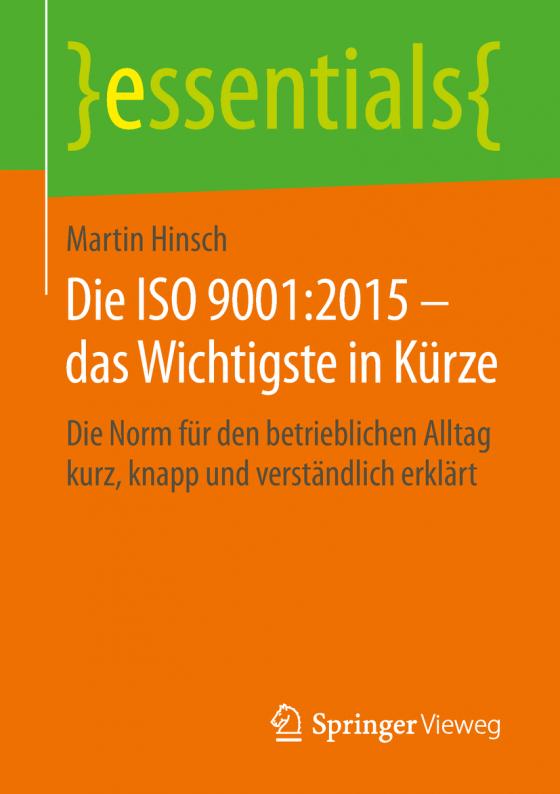 Cover-Bild Die ISO 9001:2015 – das Wichtigste in Kürze