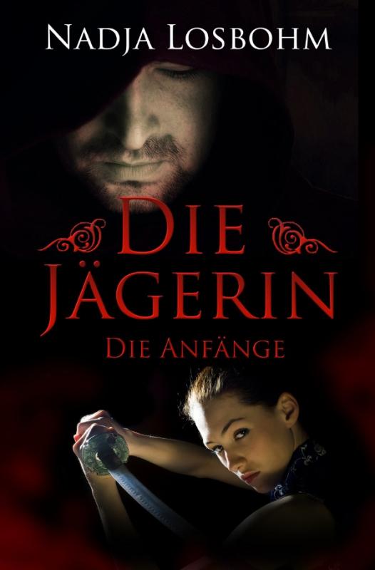 Cover-Bild Die Jägerin / Die Jägerin – Die Anfänge