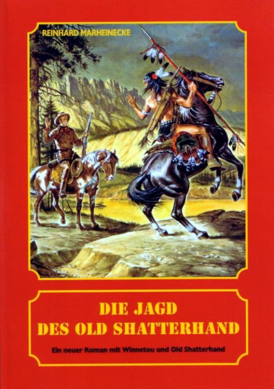 Cover-Bild Die Jagd des Old Shatterhand