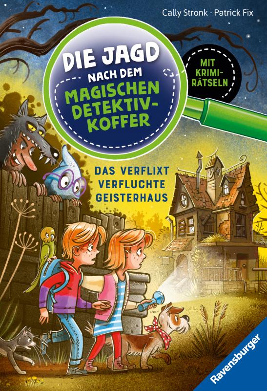 Cover-Bild Die Jagd nach dem magischen Detektivkoffer 7: Das verflixt verfluchte Geisterhaus. Erstlesebuch ab 7 Jahren für Jungen und Mädchen - Lesenlernen mit Krimirätseln