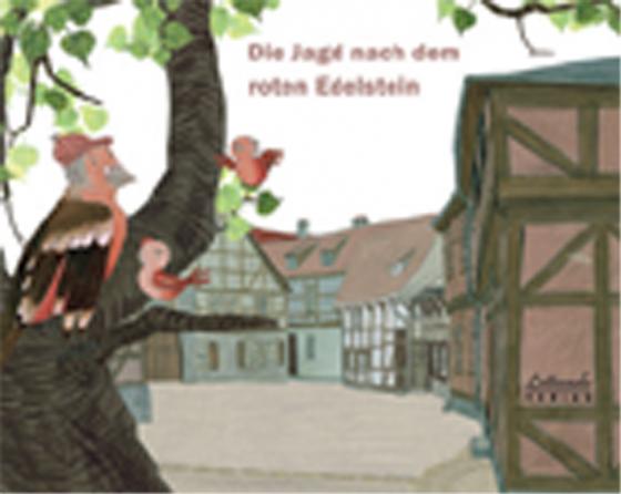 Cover-Bild Die Jagd nach dem roten Edelstein