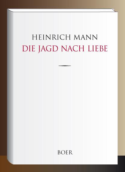 Cover-Bild Die Jagd nach Liebe