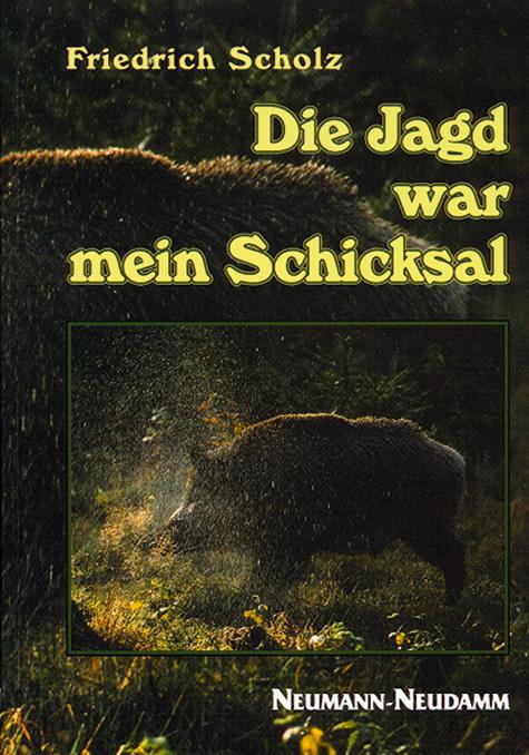 Cover-Bild Die Jagd war mein Schicksal