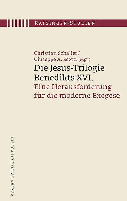 Cover-Bild Die Jesus-Trilogie Benedikts XVI.