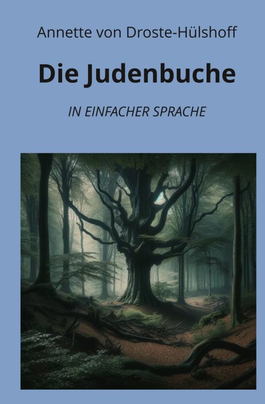 Cover-Bild Die Judenbuche: In Einfacher Sprache