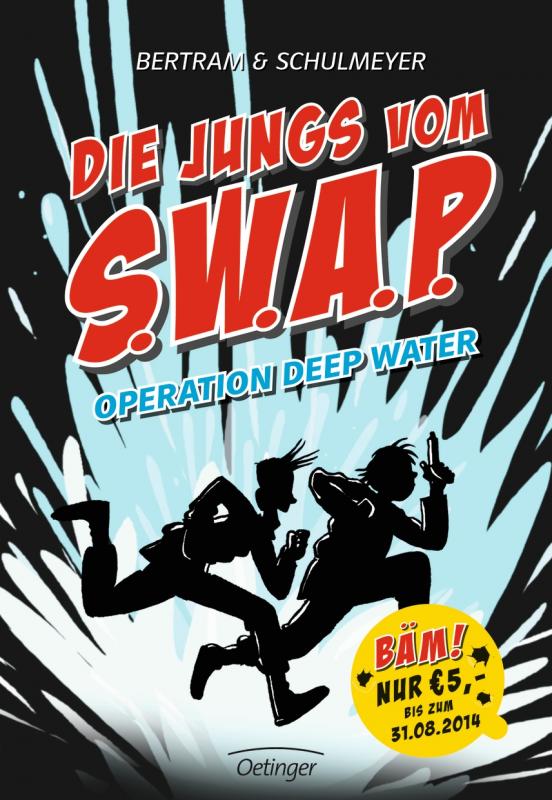 Cover-Bild Die Jungs vom S.W.A.P. Operation Deep Water