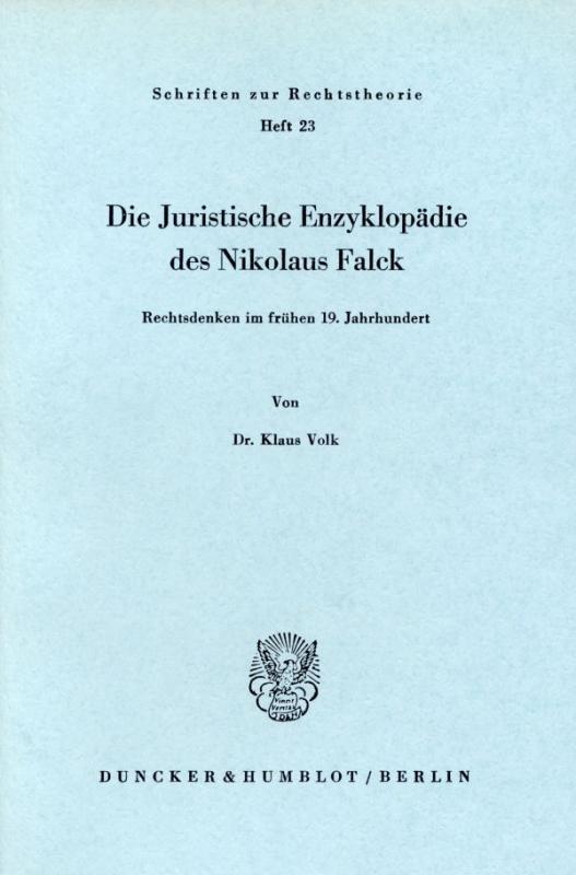 Cover-Bild Die Juristische Enzyklopädie des Nikolaus Falck.