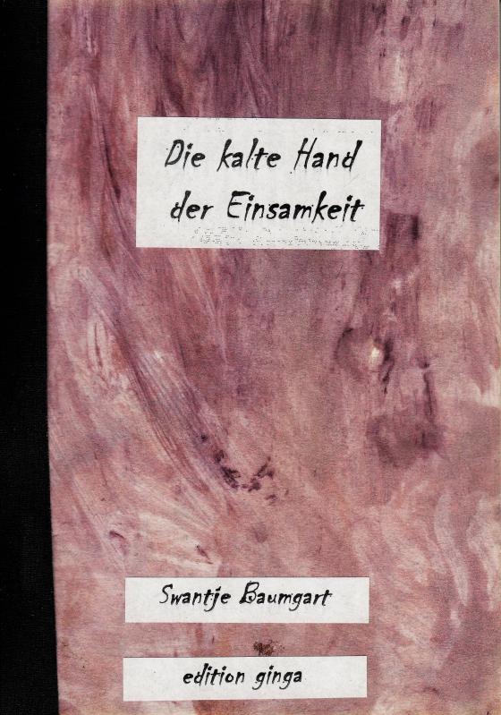 Cover-Bild Die kalte Hand der Einsamkeit