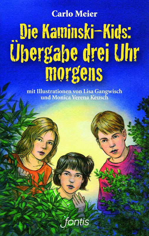 Cover-Bild Die Kaminski-Kids: Übergabe drei Uhr morgens