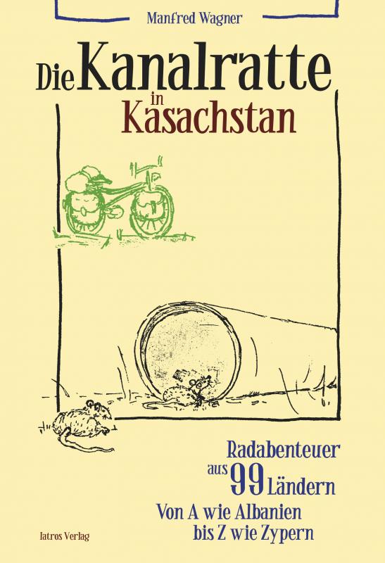 Cover-Bild Die Kanalratte in Kasachstan