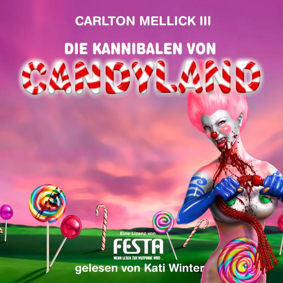 Cover-Bild Die Kannibalen von Candyland