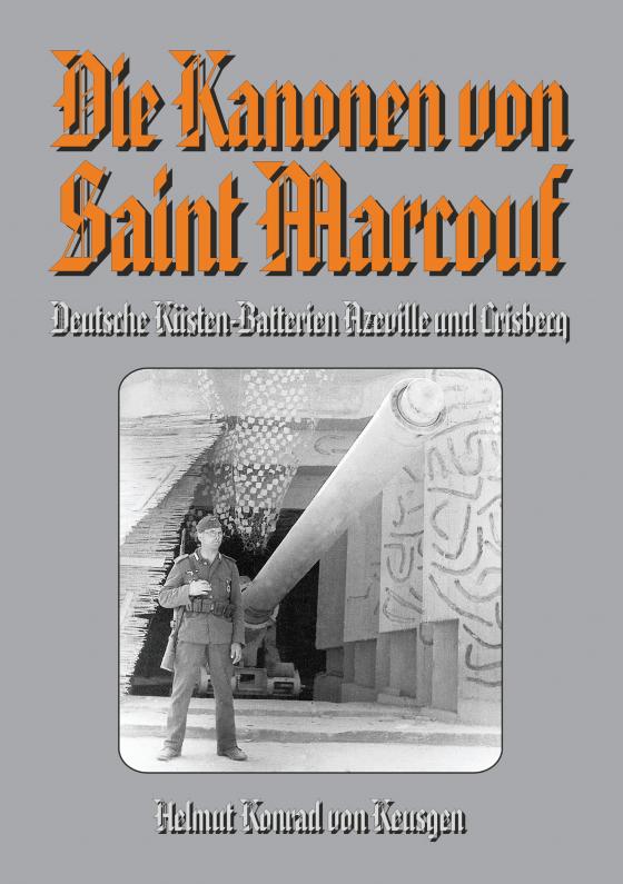 Cover-Bild Die Kanonen von Saint Marcouf