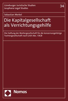 Cover-Bild Die Kapitalgesellschaft als Verrichtungsgehilfe