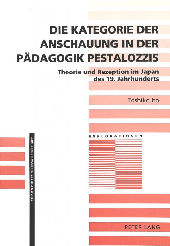 Cover-Bild Die Kategorie der Anschauung in der Pädagogik Pestalozzis