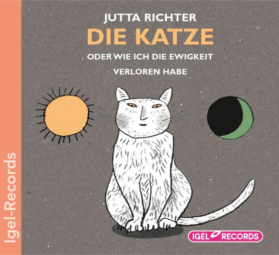 Cover-Bild Die Katze, oder wie ich die Ewigkeit verloren habe