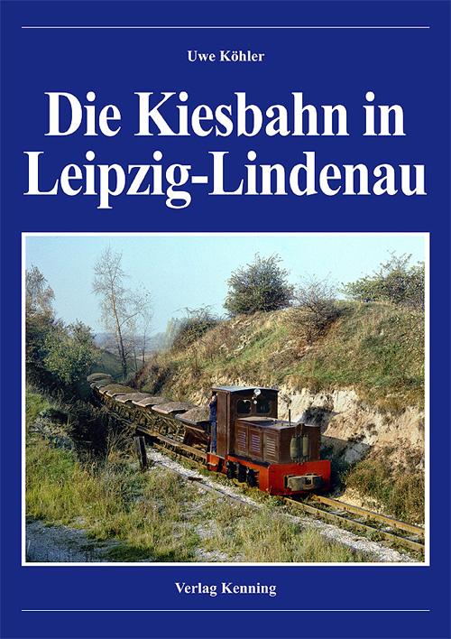 Cover-Bild Die Kiesbahn in Leipzig-Lindenau