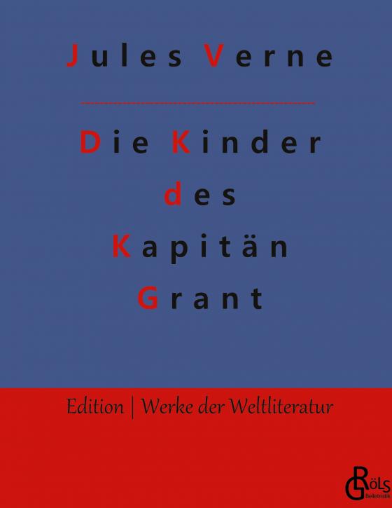 Cover-Bild Die Kinder des Kapitän Grant