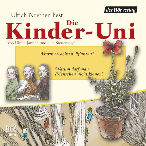 Cover-Bild Die Kinder-Uni Bd 2 - 1. Forscher erklären die Rätsel der Welt