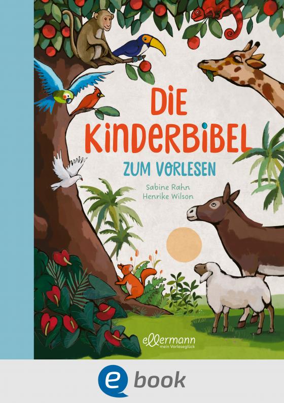 Cover-Bild Die Kinderbibel zum Vorlesen