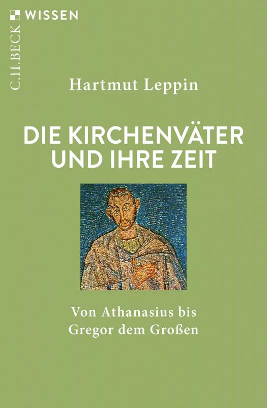 Cover-Bild Die Kirchenväter und ihre Zeit