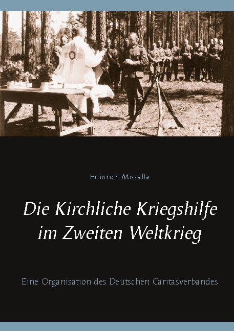 Cover-Bild Die Kirchliche Kriegshilfe im Zweiten Weltkrieg