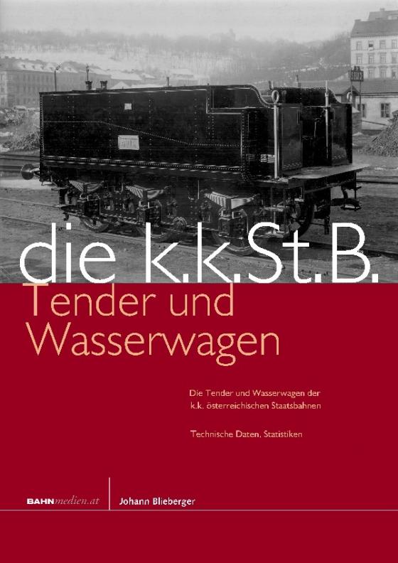 Cover-Bild Die kkStB-Tender und Wasserwagen
