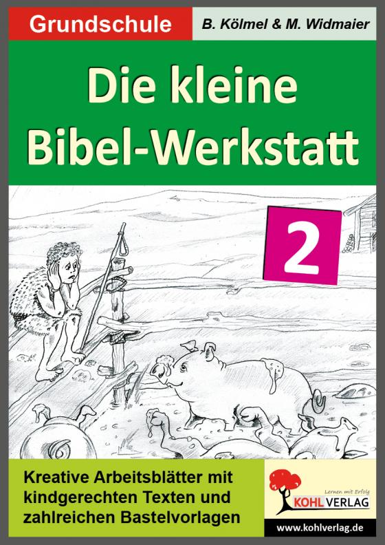 Cover-Bild Die kleine Bibel-Werkstatt - Band 2