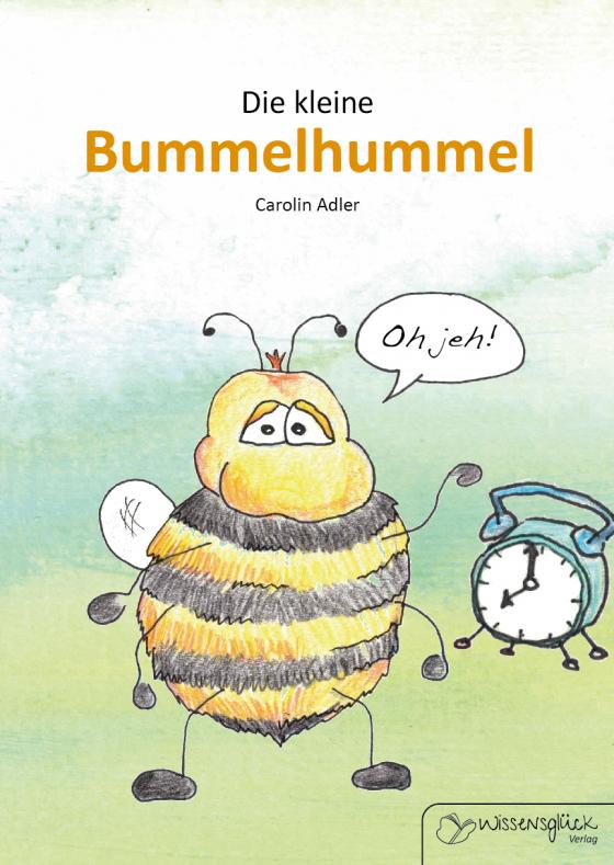 Cover-Bild Die kleine Bummelhummel