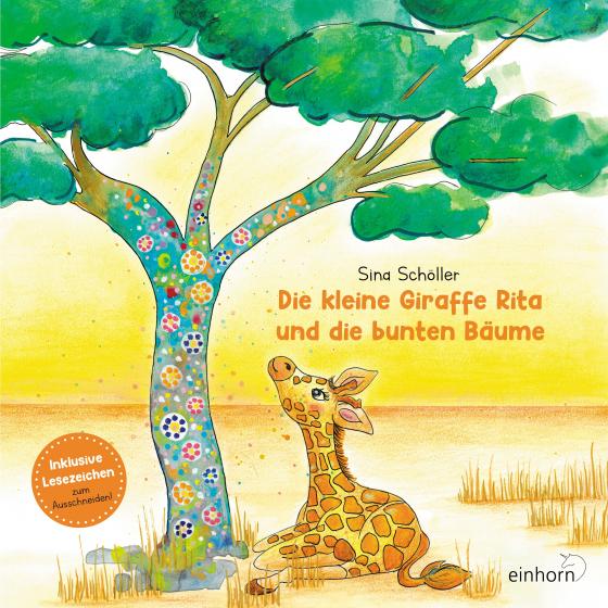 Cover-Bild Die kleine Giraffe Rita und die bunten Bäume