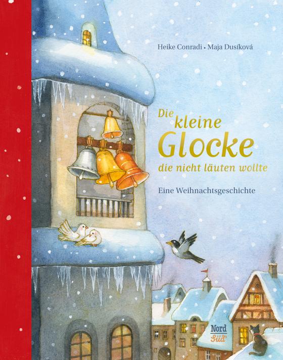 Cover-Bild Die kleine Glocke, die nicht läuten wollte