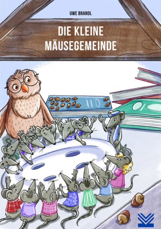 Cover-Bild Die kleine Mäusegemeinde