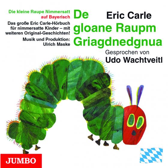 Cover-Bild Die kleine Raupe Nimmersatt (Bayerisch)