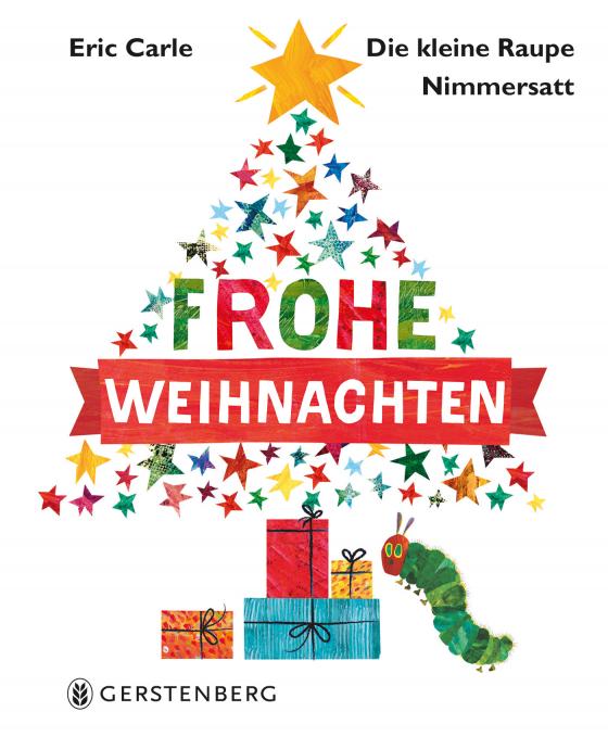 Cover-Bild Die kleine Raupe Nimmersatt - Frohe Weihnachten